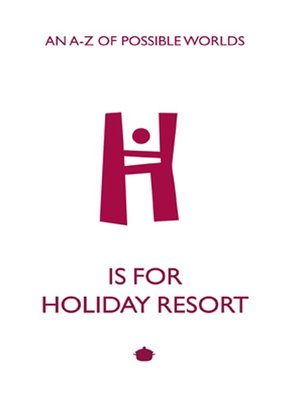 cover image of H is for Holiday Resort